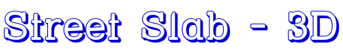 Street Slab - 3D шрифт